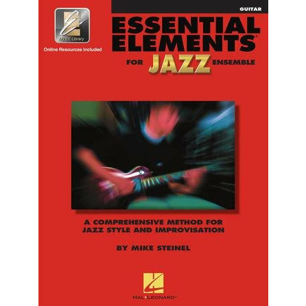 Essential Elements For Jazz Ensemble: A Comprehensive Method For Jazz Style And Improvisation