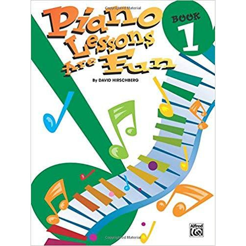 Piano Lessons Are Fun, Bk 1 (Hirschberg)