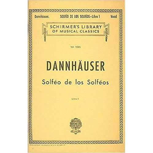 Dannhauser Book 1 Solfeo de los Solfeos